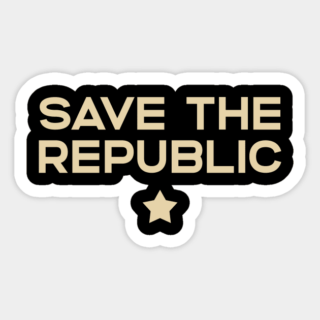 Save the Republic Sticker by calebfaires